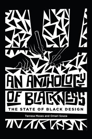 An Anthology of Blackness: The State of Black Design by Elizabeth (Dori) Tunstall