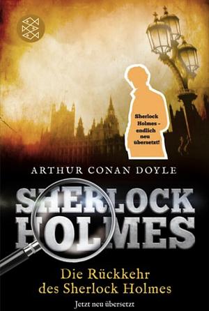 Die Rückkehr des Sherlock Holmes: Erzählungen by Werner Schmitz, Arthur Conan Doyle