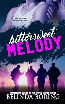 Bittersweet Melody by Belinda Boring
