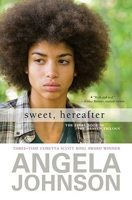 Sweet, Hereafter by Angela Johnson