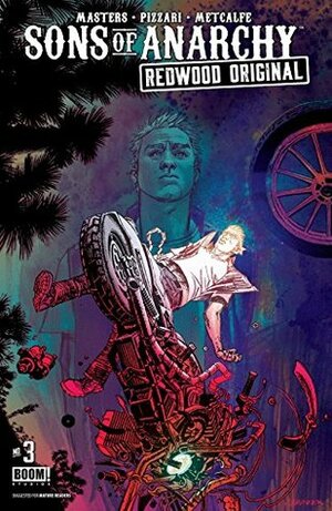 Sons of Anarchy: Redwood Original #3 by Luca Pizzari, Ollie Masters