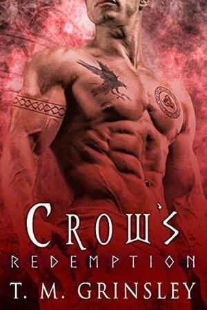 Crow's Redemption by T.M. Grinsley