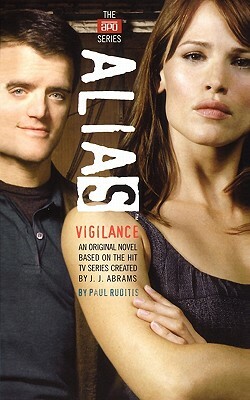 Vigilance by Paul Ruditis, J. J. Abrams