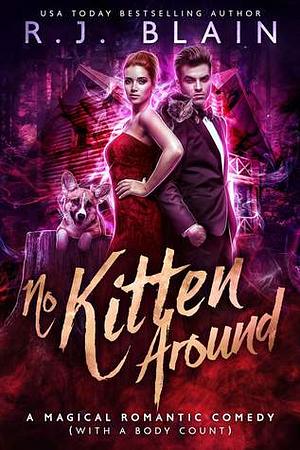 No Kitten Around by R.J. Blain