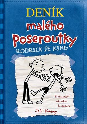 Rodrick je king by Jeff Kinney