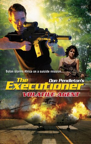 Volatile Agent by Nathan Meyer, Don Pendleton