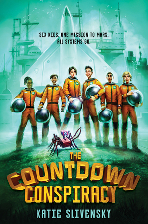 The Countdown Conspiracy by Katie Slivensky