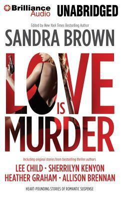 Love Is Murder by Sandra Brown
