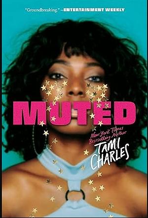 Muted by Tami Charles