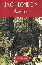 Aventura by Félix Hierro, Jack London