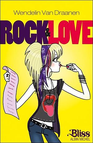 Rock & Love by Wendelin Van Draanen