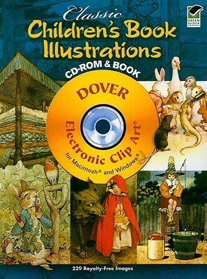 Classic Children's Book Illustrations [With CDROM] by 