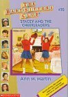 Stacey and the Cheerleaders by Ann M. Martin