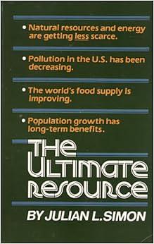 The Ultimate Resource by Julian L. Simon
