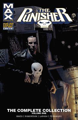 The Punisher MAX: The Complete Collection, Vol. 1 by Garth Ennis