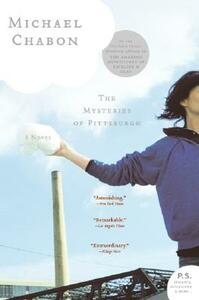 Mysteries of Pittsburgh by Michael Chabon