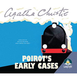 Poirot's Early Cases: 18 Hercule Poirot Mysteries by Agatha Christie