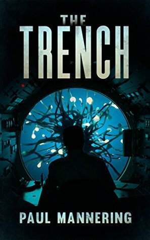 The Trench by Paul Mannering