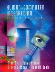 Human Computer Interaction by Alan J. Dix, Janet E. Finlay, Gregory D. Abowd