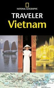 National Geographic Traveler: Vietnam by Jim Sullivan, Kris LeBoutillier, James Sullivan