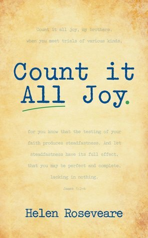 Count It All Joy by Helen Roseveare