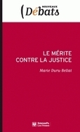 Le mérite contre la justice by Marie Duru-Bellat