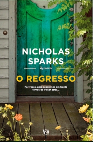 O Regresso by Nicholas Sparks