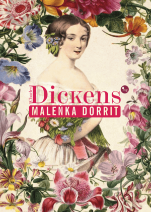 Maleńka Dorrit by Charles Dickens