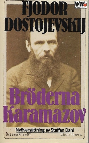Bröderna Karamazov by Fyodor Dostoevsky