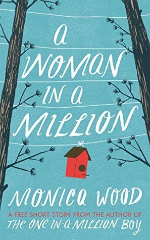 A Woman in a Million by Monica Wood