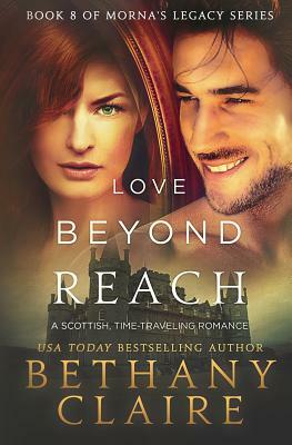 Love Beyond Reach by Bethany Claire