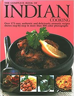 The Complete Book of Indian Cooking by Shehzad Husain, Rafi Fernandez