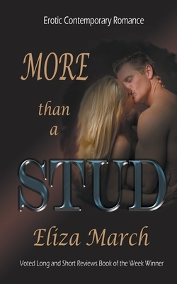 More Than a Stud by Eliza March