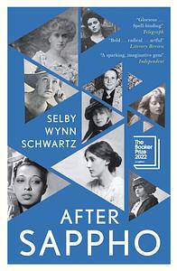 After Sappho by Selby Wynn Schwartz