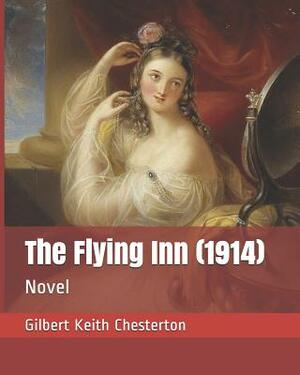 The Flying Inn (1914): Novel by G.K. Chesterton