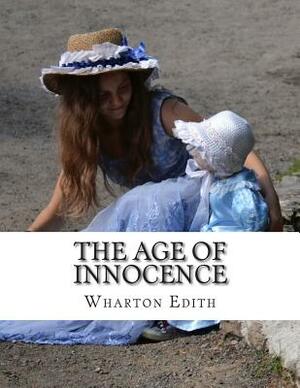 The Age of Innocence by Edith Wharton