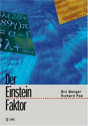 Der Einstein Faktor by Win Wenger, Richard Poe