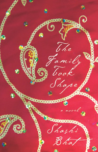The Family Took Shape by Shashi Bhat