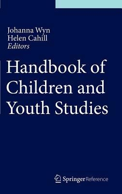 Handbook of Children and Youth Studies by 