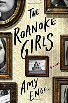 Dziewczyny z Roanoke by Amy Engel