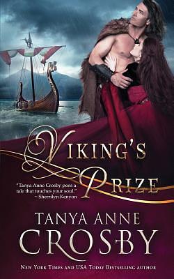 Viking's Prize by Tanya Anne Crosby