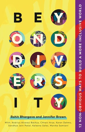 Beyond Diversity by Rohit Bhargava, Jennifer Brown