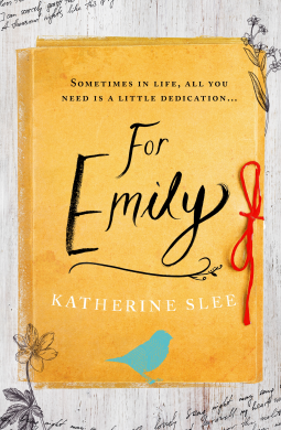 For Emily by Katherine Slee