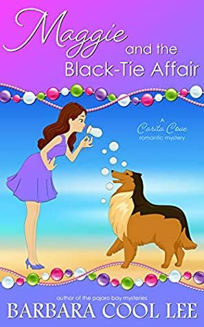Maggie and the Black-Tie Affair by Barbara Cool Lee