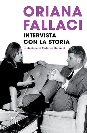 Intervista con la storia by Oriana Fallaci