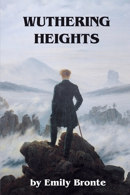 Wuthering Heights by Emily Brontë