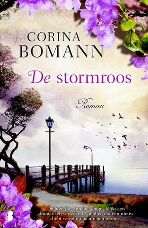 De stormroos by Corina Bomann