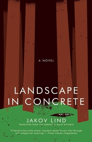 Landscape in Concrete by Ralph Manheim, Jakov Lind