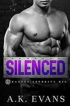 Silenced by A.K. Evans