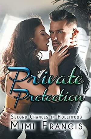 Private Protection by Mimi Francis